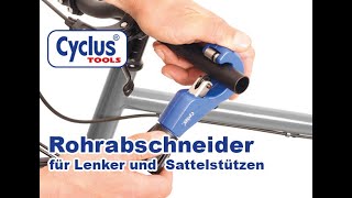 CYCLUS TOOLS® Rohrabschneider zum schnellen Kürzen vom Fahrradlenker [upl. by Anikal]