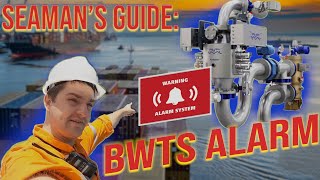 Seamans Guide How to Respond to Ballast Water Treatment System Alarming and Stopping [upl. by Chainey453]