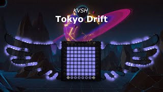 KVSH  Tokyo Drift  Launchpad Unipad Cover  KAVAN  unipad project files [upl. by Enirbas253]