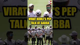 Virat Kohlis Fiery Pep Talk at Gabba shorts youtubeshorts indvsaus viratkohli shortsvideo [upl. by Puff732]