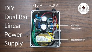 DIY Dual Rail Power Supply [upl. by Esli243]