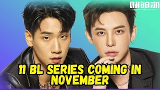 11 BL Series to Watch in November 2023  Upcoming BL Dramas [upl. by Aramac480]