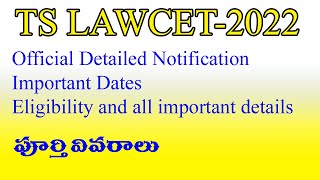 TS LAWCET2022 DETAILED NOTIFICATION OUT FULL DETAILS  BY KRISHNAS TUTORIALS [upl. by Hsirahc]