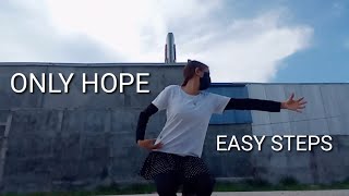 INTERPRETATIVE DANCE  EASY STEPS quotONLY HOPE quot [upl. by Ahsiliw]