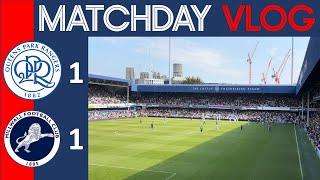 QPR V MILLWALL VLOG  HOW HAVE WE NOT WON THAT [upl. by Neall92]