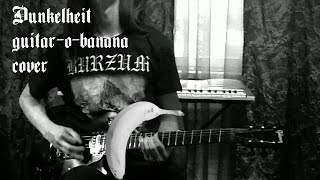 Burzum  Dunkelheit guitar cover using a banana  eco vegan cover [upl. by Snave]