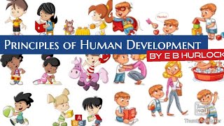 Principles of Human Development [upl. by Gerhardine]