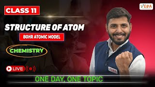 Bohr Atomic Model  Structure of Atom  Class 11  Chemistry  One Day One Topic [upl. by Htrahddis]