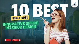 10 Best Innovative Office Interior Design Ideas amp Trends  Spacedraft India [upl. by Lucius869]