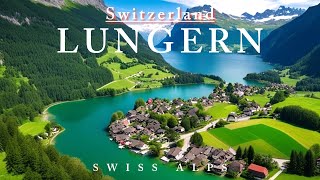 Lungern Switzerland 🇨🇭 – 4K Travel Vlog  Most Scenic Swiss Village [upl. by Eciruam]