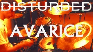 Disturbed  Avarice  Drum Cover [upl. by Ennayhc]