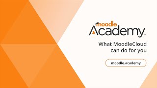 What MoodleCloud can do for you  Moodle Academy [upl. by Liatris912]