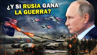 ¿Qué pasaría si Rusia GANA la Guerra de Ucrania [upl. by Buderus]