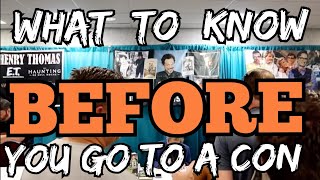 What To KNOW BEFORE A ComicCon or AUTOGRAPH Show  PROS amp CONS [upl. by Landmeier]