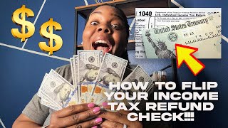 HOW TO FLIP YOUR 2024 INCOME TAX REFUND I STEP BY STEP [upl. by Rexanna888]