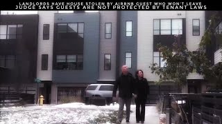 Landlords Have House Stolen By Airbnb Guest Who Won’t Leave Judge Says They Aren’t Tenants [upl. by Ahsoym]