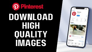 How to Download HighQuality Images from Pinterest  StepbyStep Guide [upl. by Small]