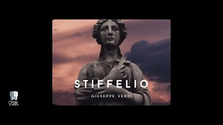 VERDIS STIFFELIO OPERA [upl. by Adnimra]