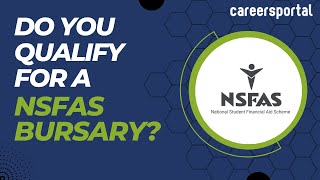 The NSFAS Requirements For A Bursary  Careers Portal [upl. by Arakawa686]