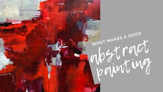 What Makes a Good Abstract Painting [upl. by Ralleigh806]