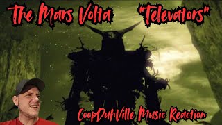 The Mars Volta Televators REACTION With Coop [upl. by Metts]