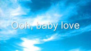 Baby Love The Supremes With Lyrics [upl. by Casaleggio]