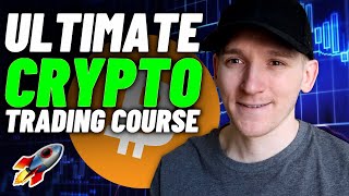 The Ultimate Cryptocurrency Trading Course for Beginners [upl. by Farra862]