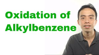 Oxidation of Alkylbenzene [upl. by Eyllib]