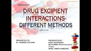 Drug excipient interactions different methods Modern Pharmaceutics [upl. by Mines]