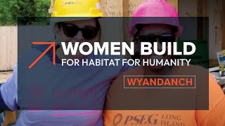 Women’s Week Build for Habitat for Humanity in Wyandanch [upl. by Downs456]