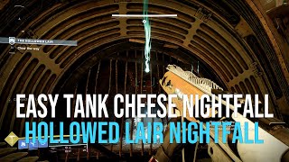 Patched  Doesnt Work Anymore The Hollowed Lair Tank Cheese for MasterGM Nightfalls  Season 15 [upl. by Nnaecarg172]