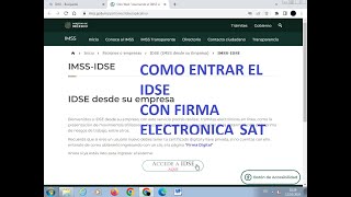 ENTRADA AL IDSE CON FIRMA ELECTRÓNICA DEL SAT [upl. by Simmie]