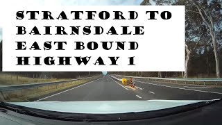 Stratford to Bairnsdale Vic 2021  East Bound  Princes Highway  Highway Number 1  Dash Cam [upl. by Gerladina233]