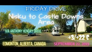 Nisku to Castle Downs Area via Anthony Henday Drive Edmonton Alberta Canada 322 Celsius [upl. by Adnuhs566]