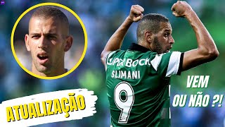 🔴 Negócio FECHADO SLIMANI no Sporting até 2023 [upl. by Hachmann]