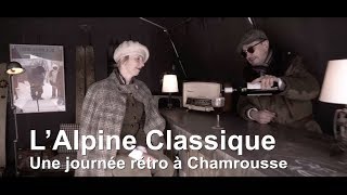 L Alpine classique de Chamrousse [upl. by Trant]