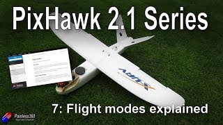 79 Introduction to PixHawk 21 Overview of the ArduPlane flight modes [upl. by Marron]