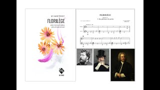 Florilège vol 1  Arr Laurent Méneret ExtraitsExcerpts [upl. by Phineas]