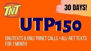 TNT UTP150 30 Days Unlitexts Promo  TRINET calls and ALL Net Texts [upl. by Retluoc]