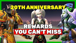 MINDBLOWING The WoW 20th Anniversary REWARDS ULTIMATE Guide [upl. by Imat]