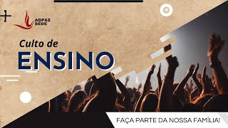 CULTO DE ENSINO 30102024 [upl. by Worthington]