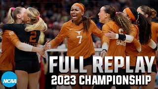 Texas vs Nebraska 2023 NCAA volleyball championship  FULL REPLAY [upl. by Aiel574]