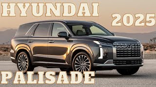 Hyundai Palisade 2025 2025 Hyundai Palisade  New Hyundai Palisade 2025 Hyundai Palisade Redesign [upl. by Laurens179]