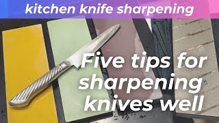 Five tips for sharpening knives successfully using a whetstoneknife sharpening🔪✨ [upl. by Ecnarf931]