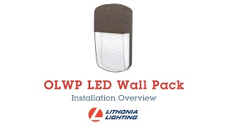 Lithonia Lighting® OLWP LED Wall Pack Installation Video [upl. by Danit162]