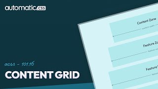 ACSS 10116  Content Grid Basics [upl. by Davilman]