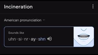 How to pronounce Incineration [upl. by Asirrac]