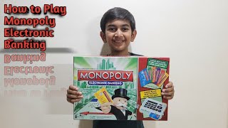 How to Play Monopoly Electronic BankingFull Tutorial [upl. by Bywaters]