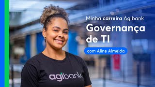 Minha carreira Agibank  Governança de TI [upl. by Frentz]