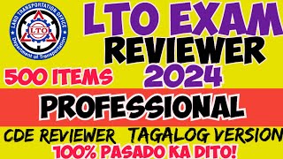 2024 LTO EXAM REVIEWER TAGALOG VERSION PROFESSIONAL DRIVERS LICENSE 500 ITEMS  CDE EXAM 100 PASS [upl. by Hogle]